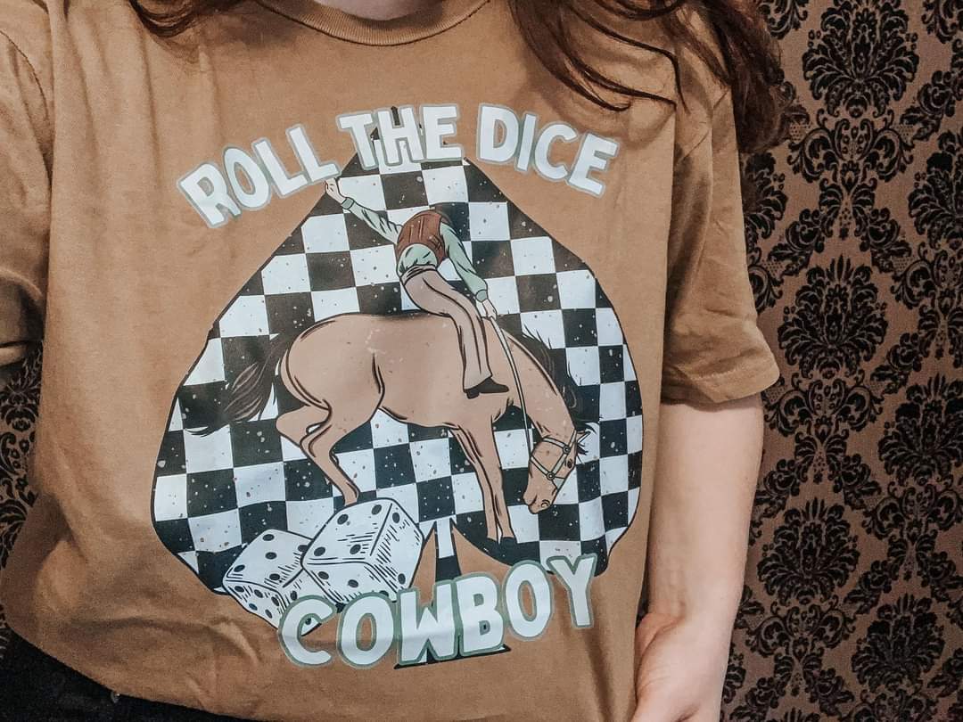 Roll the Dice Cowboy tee